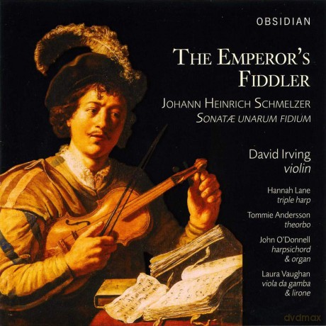 Schmelzer: Emperors Fiddler [CD]