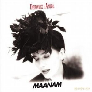 Maanam: Derwisz I Anioł (digipack) [CD]