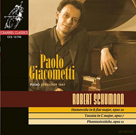 Paolo Giacometti: Schumann - Piano Music [CD]
