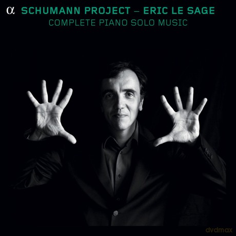 Eric Le Sage: Schumann Project - Complete Piano Music [10CD]