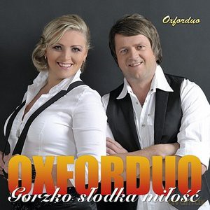 Oxforduo: Gorzko Słodka Miłość [CD]
