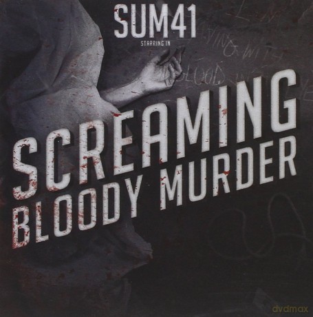 Sum 41: Screaming Bloody Murder [CD]