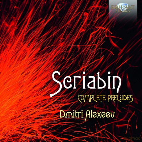 Dmitri Alexeev: Scriabin: Complete Preludes [2CD]