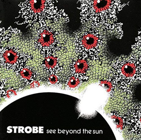 Strobe: See Beyond The Sun [CD]