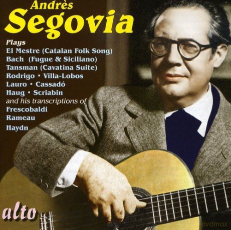 Andres Segovia: Segovia Plays Incl El Mestre [CD]