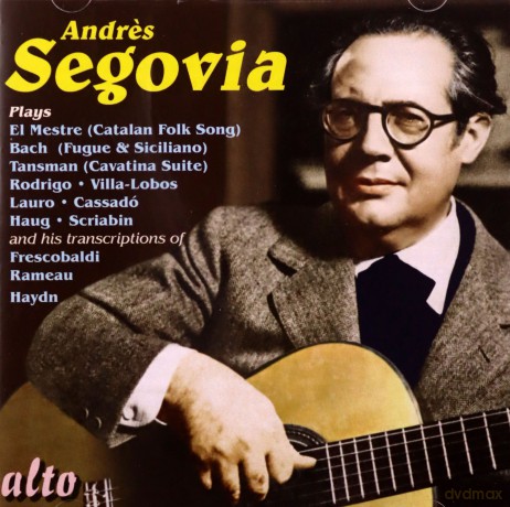 Andres Segovia: Segovia Plays Incl El Mestre [CD]