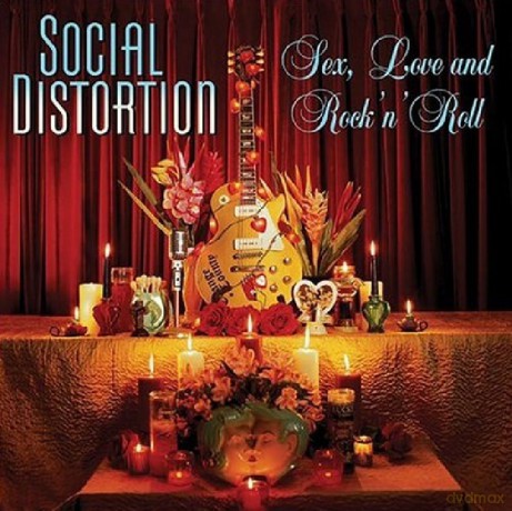 Social Distortion: Sex. Love And Rock N Roll [CD]