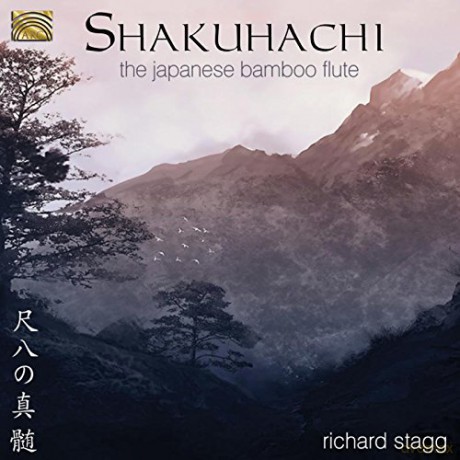 Richard Stagg: Shakuhachi - The Japanese Bamboo Flute [CD]