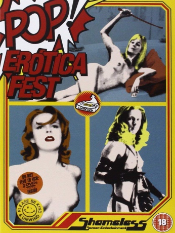 Shameless Pop Erotica Fest [3DVD]