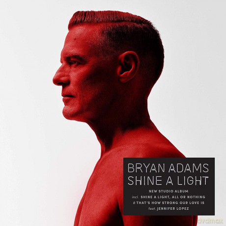 Bryan Adams: Shine A Light [Winyl]