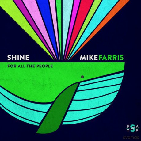 Mike Farris: Shine For All The People [CD]