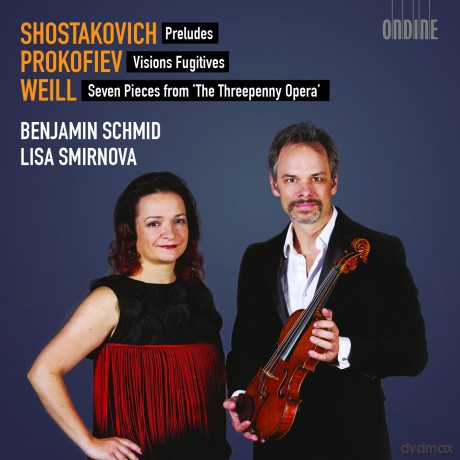 Schmidsmirnova: Shostakovichprokofievweill [CD]
