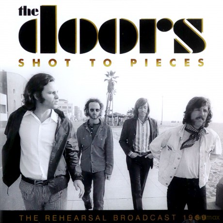 Doors: Shot To Pieces [CD]