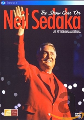 Neil Sedaka: Show Goes On The Live At The Royal Albert Hall [DVD]