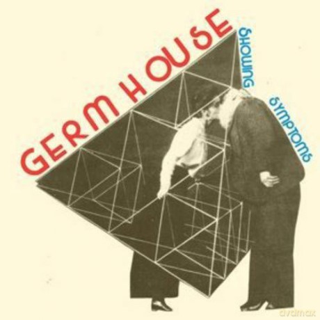 Germ House: Showing Symptoms [Winyl]