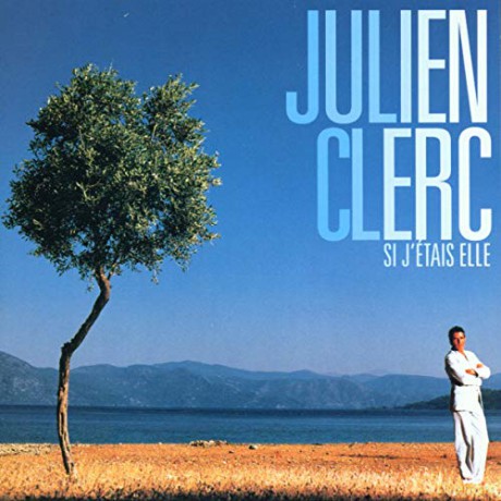 Julien Clerc: Si JEtais Elle [CD]
