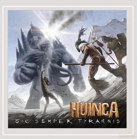 Huinca: Sic Semper Tyrannis [CD]