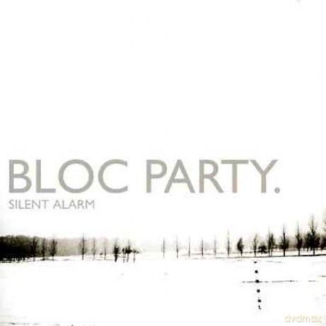 Bloc Party: Silent Alarm [CD]