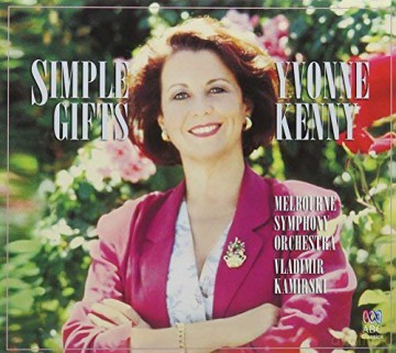 Yvonne Kenny: Simple Gifts (20th Anniversary) [CD]