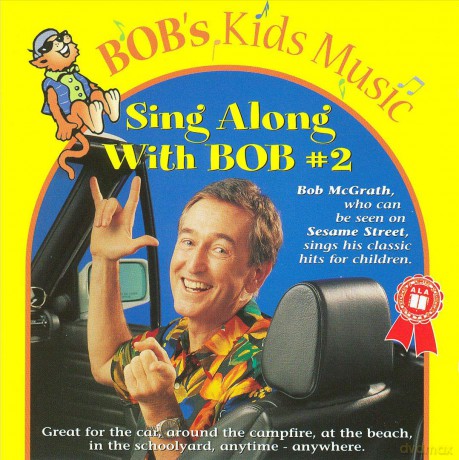 Bob Mcgrath: Sing Along With Bob. Vol. 2 [CD]