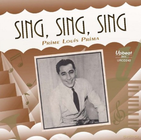 Louis Prima: Sing Sing Sing [CD]