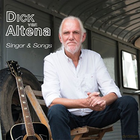Dick Van Altena: Singer & Songs [CD]