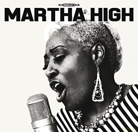 Martha High: Singing For The Good Times [Winyl]