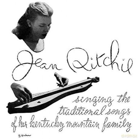 Jean Ritchie: Singing The Traditional Songs Of... [Winyl]