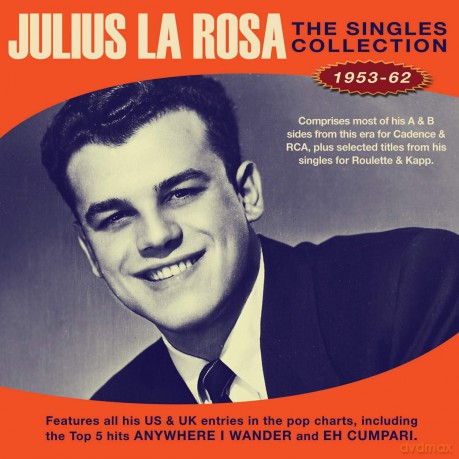 Julius La Rosa: Singles Collection 1953-62 [CD]