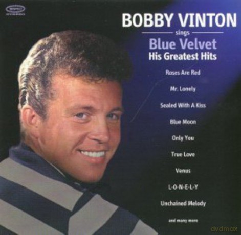 Bobby Vinton: Sings Blue Velvet - His Greatest Hits [CD]