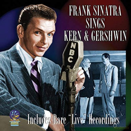 Frank Sinatra: Sings Kern And Gershwin [CD]