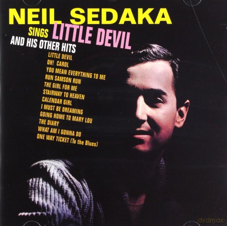 Neil Sedaka: Sings Little Devil And His Other Hits [CD]