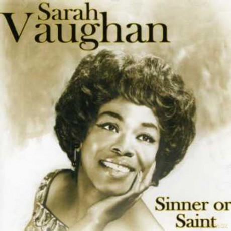 Sarah Vaughan: Sinner Or Saint [CD]