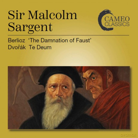 Sir Malcolm Sargent: Sir Malcolm Sargent Conducts Berlioz the Damnation Of Faust [2CD]