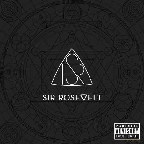 Sir Rosevelt: Sir Rosevelt [CD]