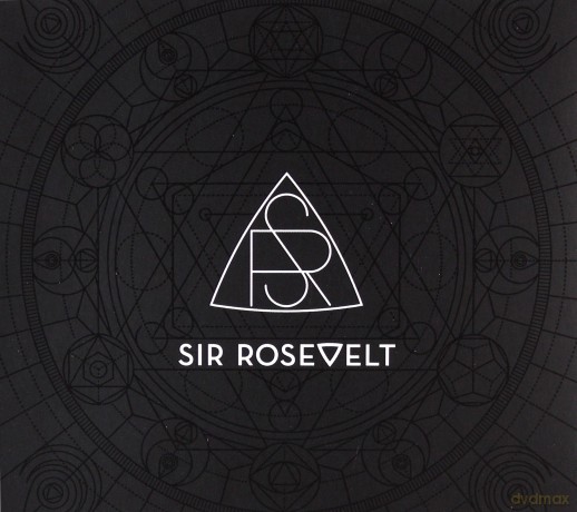 Sir Rosevelt: Sir Rosevelt [CD]
