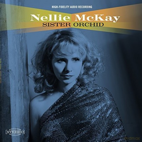 Nellie Mckay: Sister Orchid [CD]