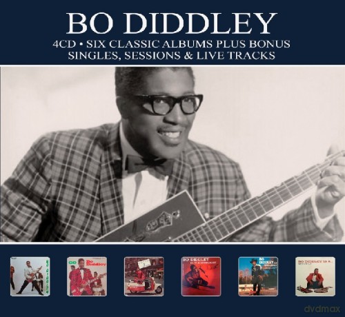 Bo Diddley: Six Classic Albums (+Bonus Singles Sessions & Live Tracks) [4CD]
