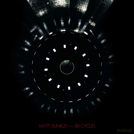 Matt Dunkley: Six Cycles [CD]