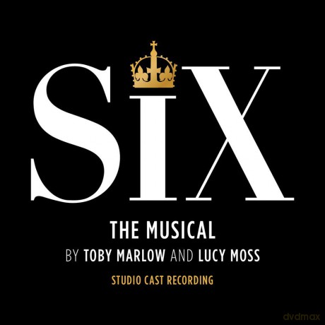 Six: Six: The Musical (Studio Cast Recording) [CD]