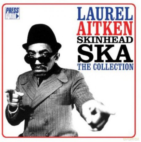 Laurel Aitken: Skinhead Ska [CD]