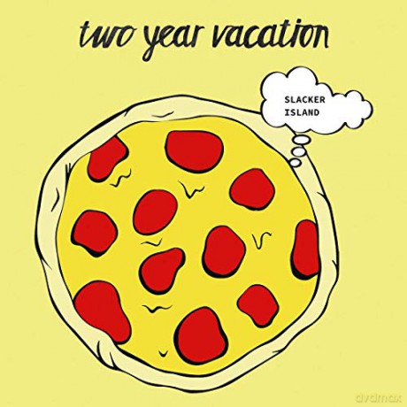 Two Year Vacation: Slacker Island [Winyl]