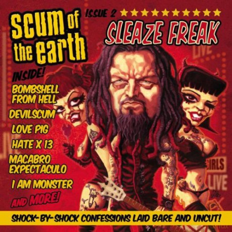 Scum Of The Earth: Sleaze Freak [CD]