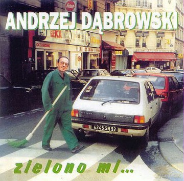 Andrzej Dabrowski: Zielono Mi [CD]