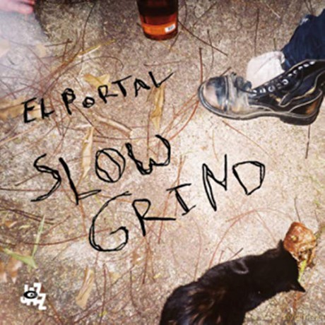 El Portal: Slow Grind [CD]