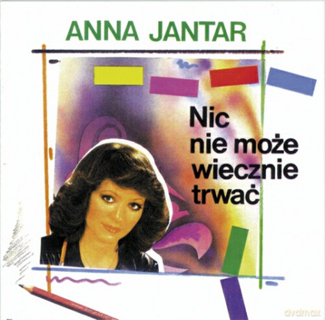 Anna Jantar: Nic Nie Moze Wiecznie Trwać (digipack) [CD]