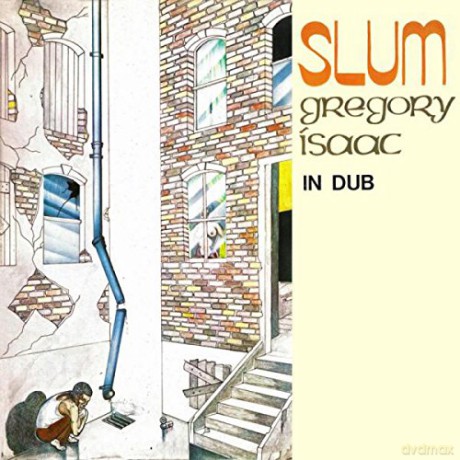 Gregory Isaacs: Slum In Dub [CD]