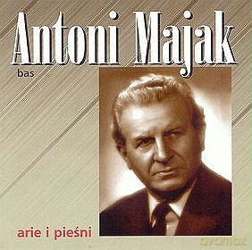 Antoni Majak: Arie I Pieśni [CD]