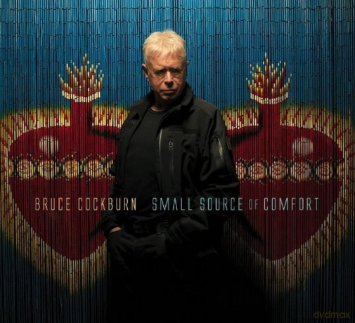 Bruce Cockburn: Small Source Of Comfort [CD]