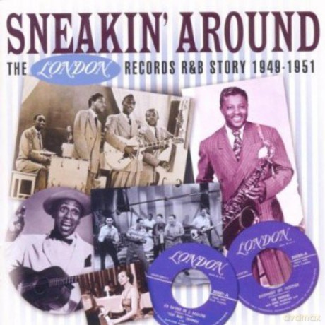 Sneakin Around - The London Records R&B [2CD]